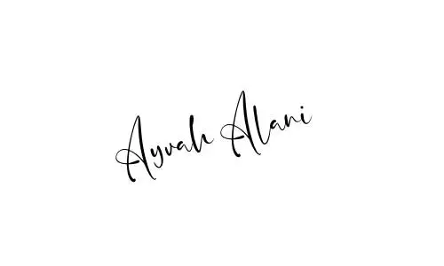 Ayvah Alani name signature